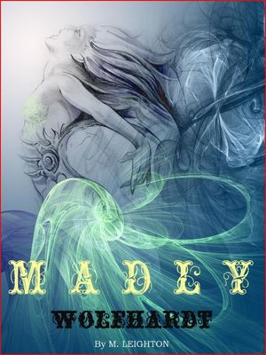 cover image of Madly and Wolfhardt (Book 1 and Book 2 of the Madly Series)